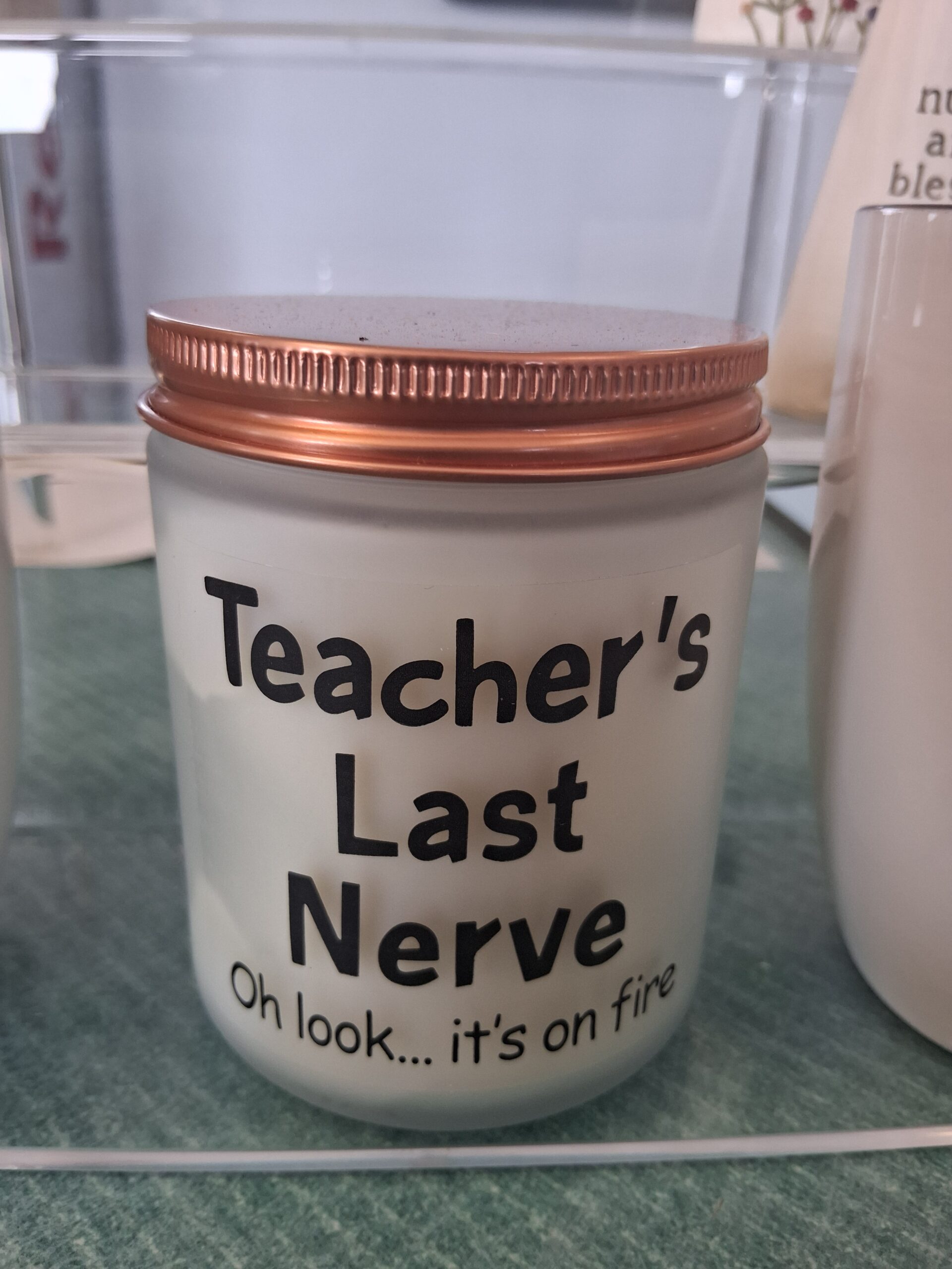 Teacher’s Last Nerve Candle